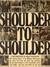 Shoulder to Shoulder