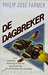 De dagbreker (Mass Market Paperback)