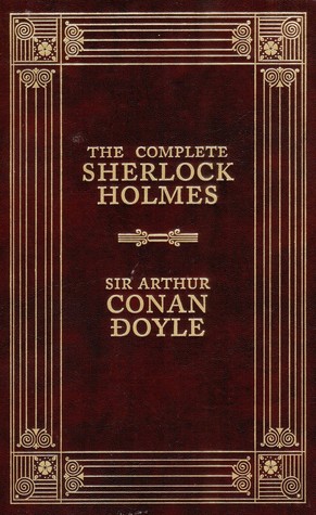 The Complete Sherlock Holmes