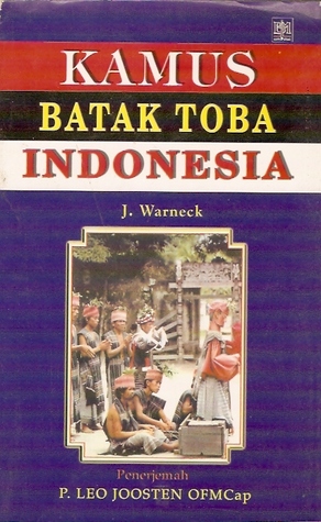 kamus batak toba indonesia by johannes warneck reviews kamus batak toba indonesia by johannes warneck reviews