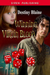 Winning Virgin Blood (Winning Virgin, #1) Winning Virgin Blood (Winning Virgin, #1)