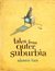 Tales from Outer Suburbia (Hardcover)