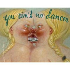 You Ain't No Dancer Volume 1 by Neil Babra You Ain't No Dancer Volume 1 by Neil Babra