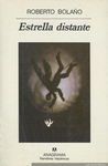 Estrella Distante by Roberto Bolaño