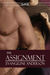The Assignment (Assignment, #1)
