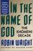 In the Name of God: The Kho...