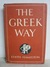 The Greek Way