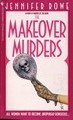 The Makeover Murders (A Verity Birdwood Mystery #4) The Makeover Murders (A Verity Birdwood Mystery #4)