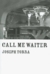 Call Me Waiter
