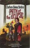 Path of the Eclipse (Saint-Germain series, #4) Path of the Eclipse (Saint-Germain series, #4)