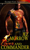 Lover & Commander by Jez Morrow Lover & Commander by Jez Morrow