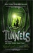 Tunnels: Will Burrows dan Koloni Misterius Bawah Tanah (Tunnels, #1)