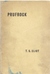 The Love Song of J. Alfred Prufrock and Other Poems by T.S. Eliot The Love Song of J. Alfred Prufrock and Other Poems by T.S. Eliot