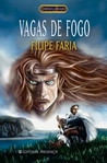 Vagas de Fogo (Crónicas de Allaryia, #5) Vagas de Fogo (Crónicas de Allaryia, #5)