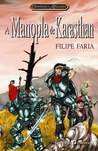 A Manopla de Karasthan (Crónicas de Allaryia, #1) A Manopla de Karasthan (Crónicas de Allaryia, #1)