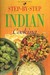 Step-by-Step Indian Cooking (Hawthorn Series)