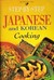 Step By Step Japanese And Korean Cooking (International Mini Cookbook Series)