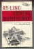 By-Line Ernest Hemingway: Selected Articles & Dispatches of Four Decades (Cloth)