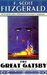 The Great Gatsby by F. Scott Fitzgerald The Great Gatsby by F. Scott Fitzgerald