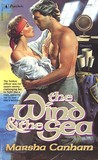 The Wind and the Sea by Marsha Canham The Wind and the Sea by Marsha Canham