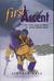 First Ascent: The Life And ...