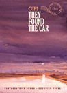Wish You Were Here No. 2: They Found the Car (Ignatz Series) Wish You Were Here No. 2: They Found the Car (Ignatz Series)