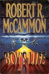 Boy's Life by Robert R. McCammon Boy's Life by Robert R. McCammon