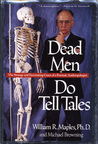 Dead Men Do Tell Tales