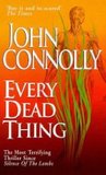 Every Dead Thing by John Connolly