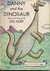 Danny and the Dinosaur (Hardcover)