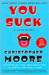 You Suck: A Love Story (Vampire Trilogy #2)