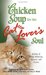 Chicken Soup for the Cat Lover's Soul: Stories of Feline Affection Mystery and Charm (Paperback)