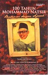 100 Tahun Mohammad Natsir, Berdamai Dengan Sejarah