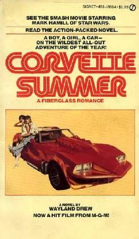 Corvette Summer Wayland Drew