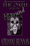 The Oath, Book 1: Bound