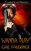 Wanna Play (Ghost Unit, #3) 