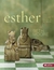 Esther: It's Tough Being a ...
