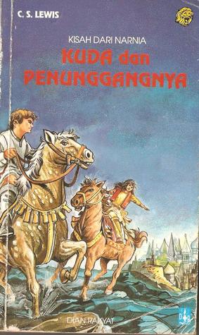 Kuda dan Penunggangnya by C.S. Lewis
