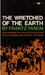Wretched of the Earth (Paperback)