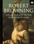 Childe Roland To The Dark Tower Came by Robert Browning