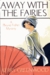 Away With The Fairies (Phryne Fisher, #11)