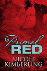 Primal Red by Nicole Kimberling Primal Red by Nicole Kimberling