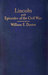 Lincoln and Episodes of the Civil War