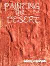 Painting the Desert (Center of Earth and Sky, #2)