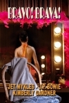 Bravo! Brava! by Jet Mykles Bravo! Brava! by Jet Mykles