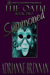 The Oath, Book 2: Summoned