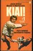 Jason Striker, Master of Martial Arts:  Kiai!