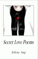 Secret Love Poems Arlene Ang Secret Love Poems Arlene Ang