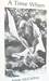 A Time When, Being A Tale Of Young Lord Jaxom, His White Drag... by Anne McCaffrey