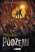 Hlouběji do podzemí (Hardcover)